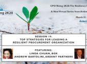 Ardent’s “2K20 Series” – Top Strategies for Leading a Resilient Procurement Organization Session