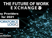 The Future of Work Exchange Key Providers For 2021: Workforce Logiq