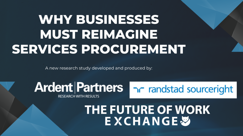 Reimagining Services Procurement is Critical for the Future of Work ...