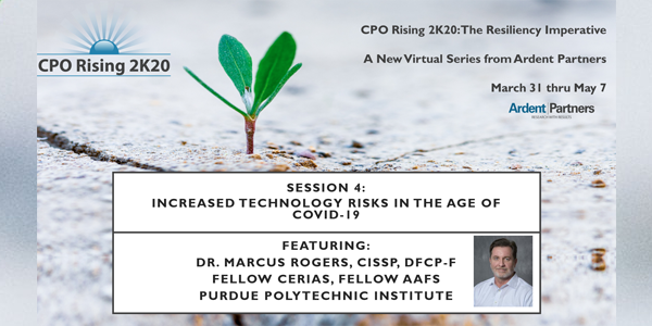 Ardent’s “2K20 Series” – Increased Technology Risks in the Age of COVID-19 Session