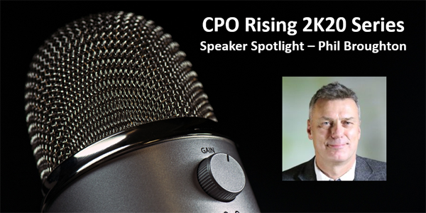 Ardent’s “2K20 Series” – Speaker Spotlight: Phil Broughton, CIPS