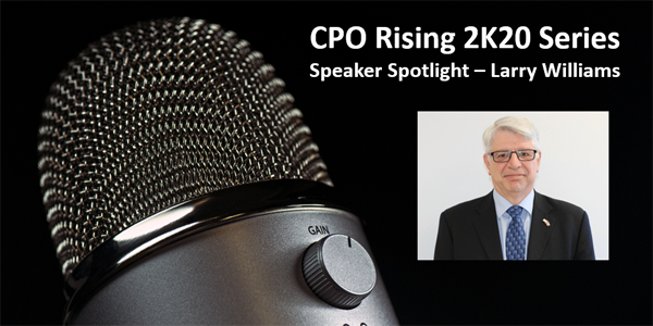 Ardent’s “2K20 Series” – Speaker Spotlight: Larry Williams