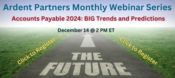 NEW WEBINAR — Accounts Payable 2024: BIG Trends and Predictions