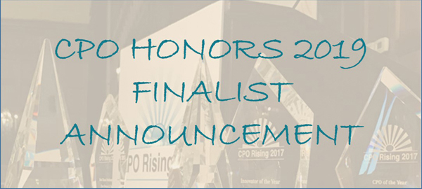 CPO Honors 2019: And the Finalists are…