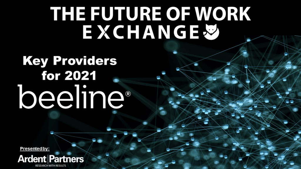 The Future of Work Exchange Key Providers For 2021: Beeline