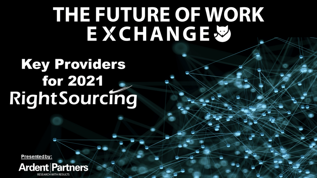 Future of Work Exchange Key Providers For 2021: RightSourcing