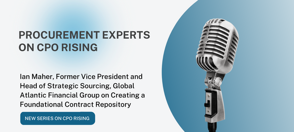 Procurement Experts on CPO Rising — Creating a Foundational Contract Repository