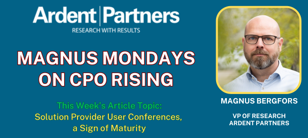 Magnus Mondays — Solution Provider User Conferences, a Sign of Maturity