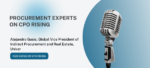 Best of 2022: Procurement Experts on CPO Rising (Mergers, Acquisitions AND CPOs)