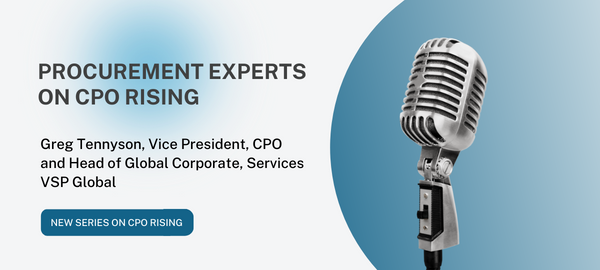 Procurement Experts on CPO Rising – Achieving Big Returns on Spend Under Management