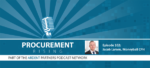 Best of 2021: Procurement Rising Podcast – Jacob Larsen, Maersk Group & Published Author