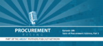 Procurement Rising Podcast – The State of Procurement 2021 Address (Part 1)