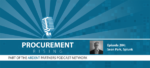 Procurement Rising Podcast – Sean Park, Splunk