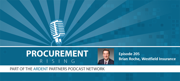 Procurement Rising Podcast – Brian Roche, Westfield Insurance