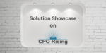 Solution Showcase on CPO Rising: Craft Connects CPOs to Supplier Intelligence