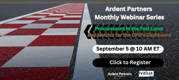 NEW WEBINAR: Beyond Automation: Procurement in the Fast Lane: Key Metrics for the CPO’s Dashboard