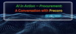 AI in Action — Procurement: A Conversation with Precoro