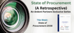 State of Procurement (A Retrospective): Insights from the 2006 Agenda
