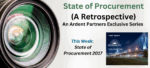 State of Procurement (A Retrospective): Insights from the 2017 Agenda