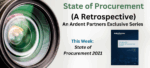 State of Procurement (A Retrospective): Insights from the 2021 Agenda