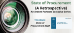 State of Procurement (A Retrospective): Insights from the 2022 Agenda