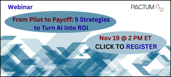 NEW WEBINAR: From Pilot to Payoff: 5 Strategies to Turn AI into ROI