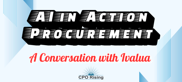 Best of 2025: AI in Action — Procurement: A Conversation with Ivalua