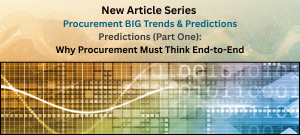 Procurement Predictions 2026 (Part One): Why Procurement Must Think End-to-End