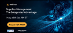 NEW WEBINAR: Supplier Management: The Integrated Advantage