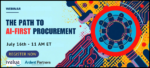 NEW WEBINAR: The Path to AI-First Procurement