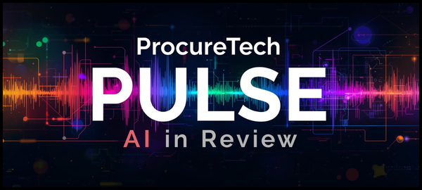 ProcureTech Pulse: AI in Review